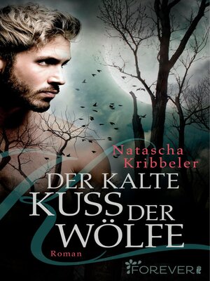 cover image of Der kalte Kuss der Wölfe